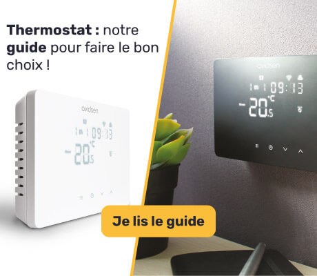 Choisissez bien votre thermostat grâce à notre guide