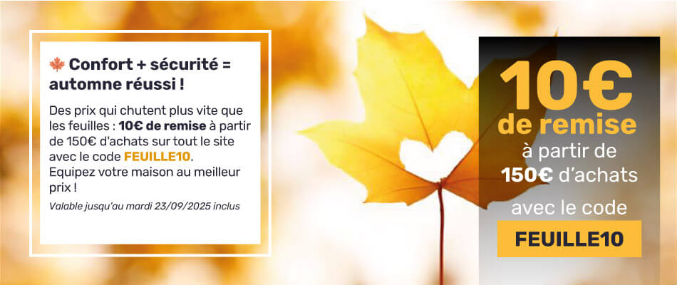 L'automne arrive : 10€ de remise à partir de 150€ d'achats avec le code FEUILLE10