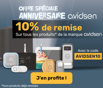 10% de remise sur les produits de la marque avidsen avec le code AVIDSEN10 hors produits déjà remisés